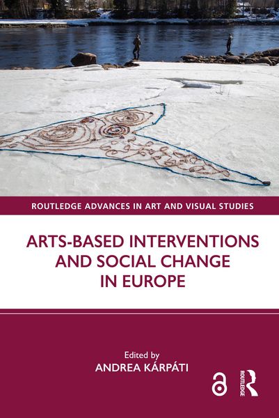Produktbild: Arts-Based Interventions and Social Change in Europe