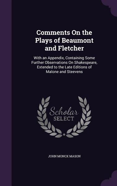 Produktbild: Comments On the Plays of Beaumont and Fletcher