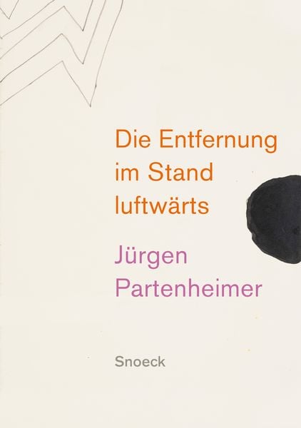 Produktbild: J&uuml;rgen Partenheimer: Die Entfernung im Stand luftw&auml;rts