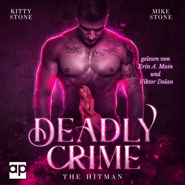 Deadly Crime - The Hitman: Dark Romance