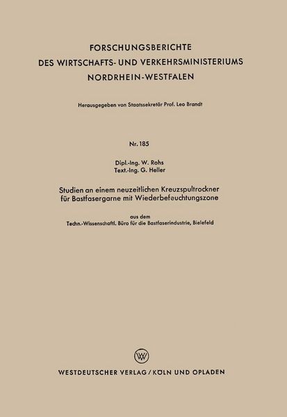 Produktbild: Studien an einem neuzeitlichen Kreuzspultrockner f&uuml;r Bastfasergarne mit Wiederbefeuchtungszone