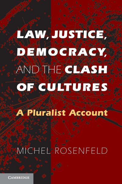 Produktbild: Law, Justice, Democracy, and the Clash of Cultures