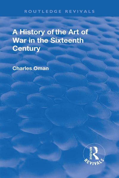 Produktbild: Revival: A History of the Art of War in the Sixteenth Century (1937)