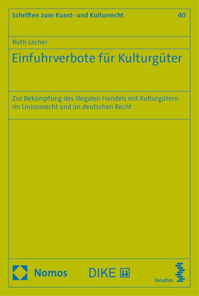 Produktbild: Einfuhrverbote f&uuml;r Kulturg&uuml;ter