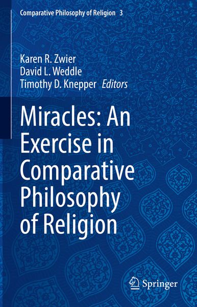 Produktbild: Miracles: An Exercise in Comparative Philosophy of Religion