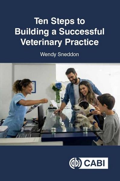 Produktbild: Ten Steps to Building a Successful Veterinary Practice