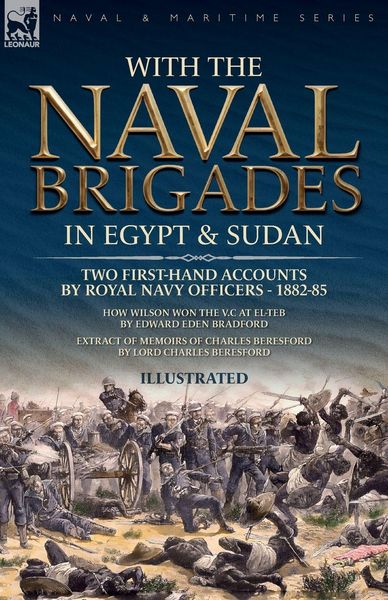 Produktbild: With the Naval Brigades in Egypt & Sudan