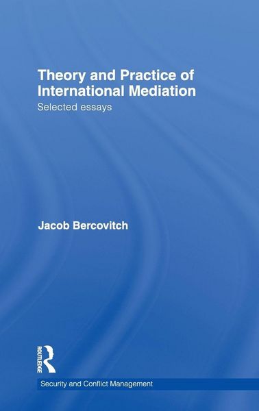 Produktbild: Theory and Practice of International Mediation