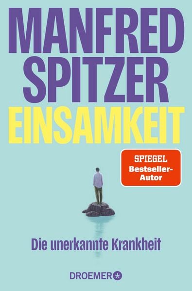 Produktbild: Einsamkeit &iquest; die unerkannte Krankheit