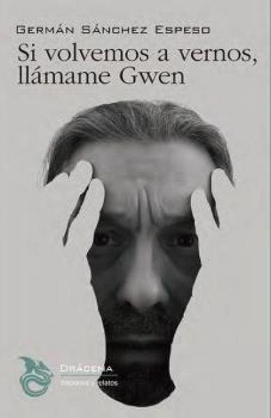 Produktbild: Si volvemos a vernos, ll&aacute;mame Gwen