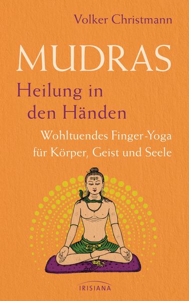 Produktbild: Mudras - Heilung in den H&auml;nden