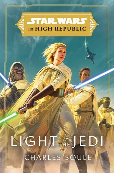 Produktbild: Soule, C: Star Wars: Light of the Jedi (The High Republic)