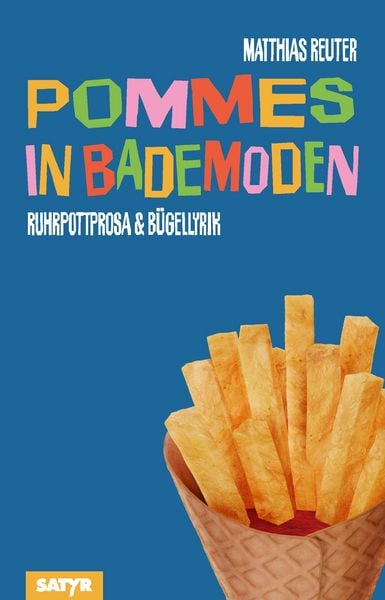 Matthias Reuter �Pommes in Bademoden� bestellen
