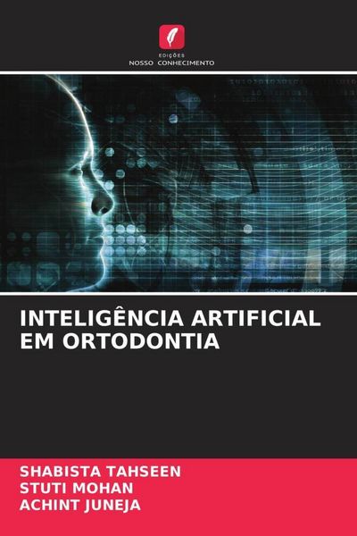 Produktbild: Intelig&ecirc;ncia Artificial Em Ortodontia