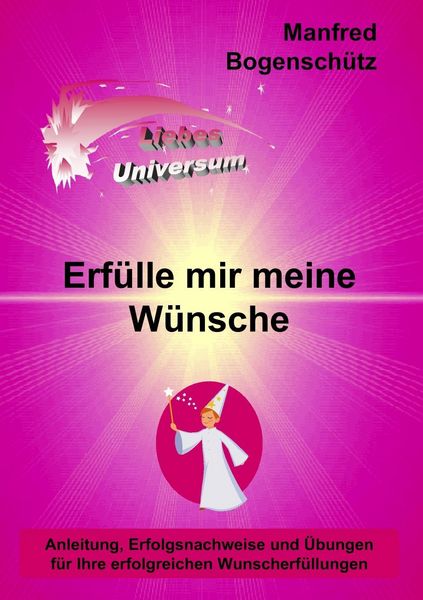 Produktbild: Erf&uuml;lle mir meine W&uuml;nsche
