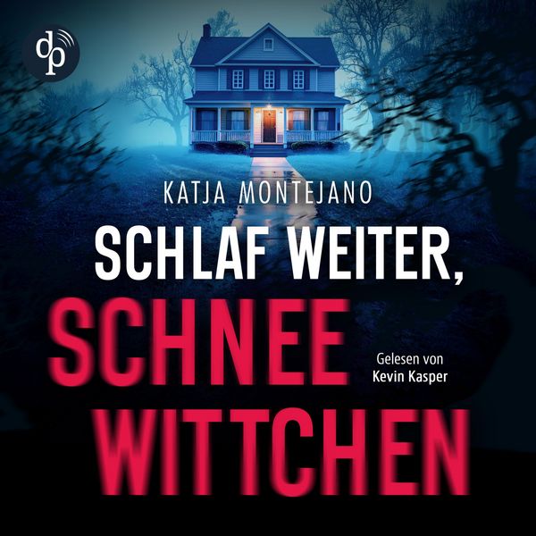 Schlaf weiter, Schneewittchen | Thriller Hörbuch - Katja Montejano, Audio, 9783690903288
