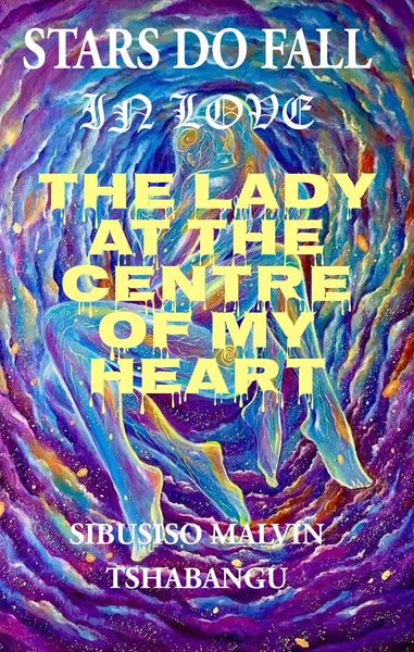 Produktbild: The Lady at the Center of my Heart (Stars Do Fall in Love, #1)