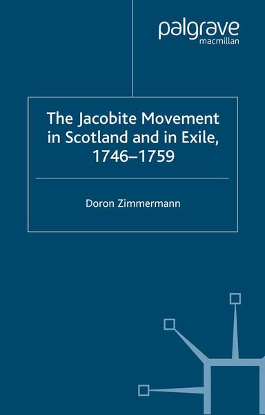 Produktbild: The Jacobite Movement in Scotland and in Exile, 1746-1759