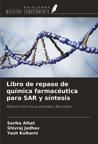 Produktbild: Libro de repaso de qu&iacute;mica farmac&eacute;utica para SAR y s&iacute;ntesis