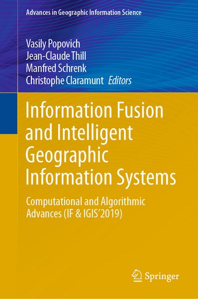 Produktbild: Information Fusion and Intelligent Geographic Information Systems