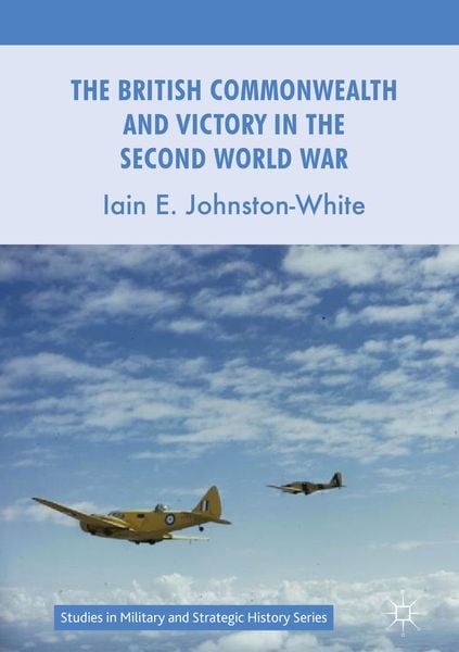 Produktbild: The British Commonwealth and Victory in the Second World War