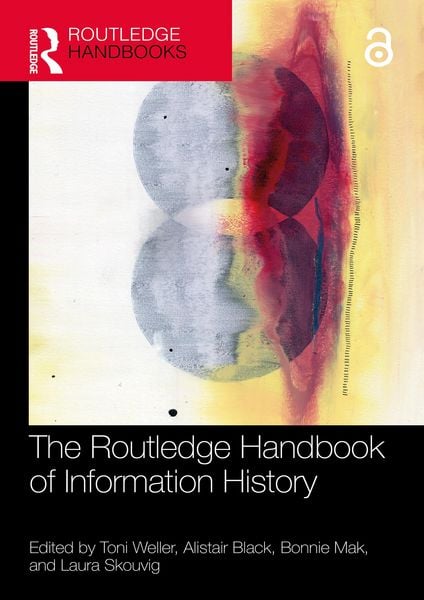 Produktbild: The Routledge Handbook of Information History