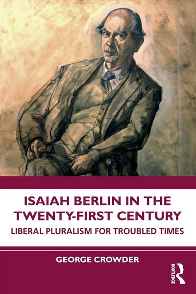 Produktbild: Isaiah Berlin in the Twenty-First Century