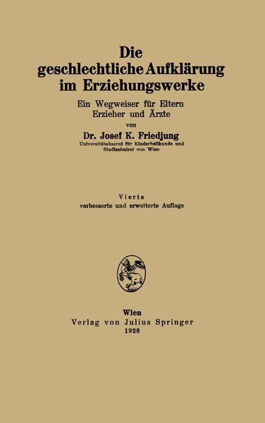 Produktbild: Die geschlechtliche Aufkl&auml;rung im Erziehungswerke