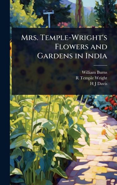 Produktbild: Mrs. Temple-Wright's Flowers and Gardens in India
