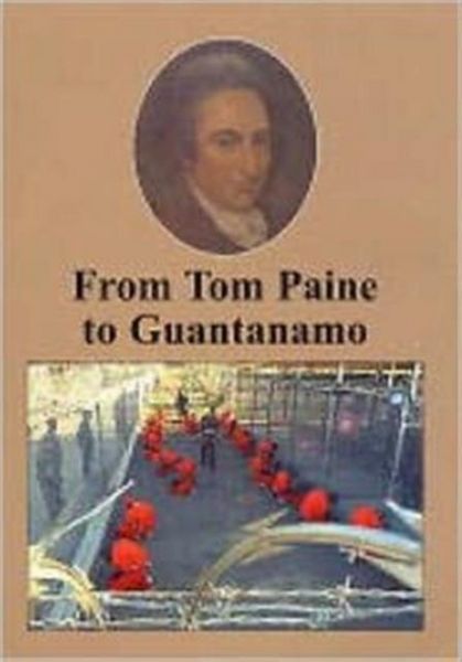 Produktbild: From Tom Paine to Guantanamo Bay