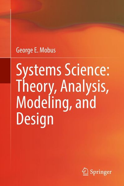 Produktbild: Systems Science: Theory, Analysis, Modeling, and Design