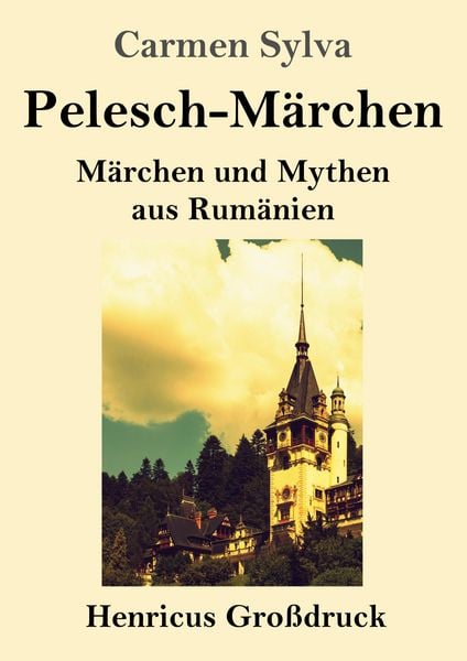 Produktbild: Pelesch-M&auml;rchen (Gro&szlig;druck)