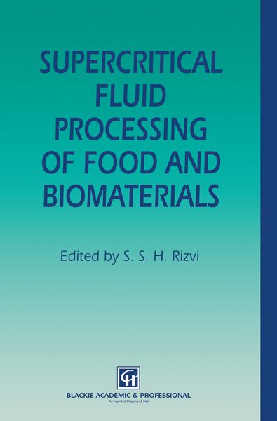 Produktbild: Supercritical Fluid Processing of Food and Biomaterials