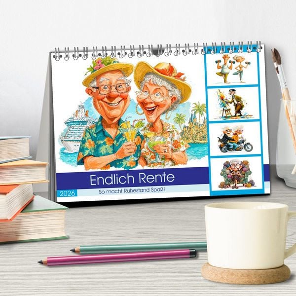 Produktbild: Endlich Rente - So macht Ruhestand Spa&szlig;! (Tischkalender 2026 DIN A5 quer), CALVENDO Monatskalender
