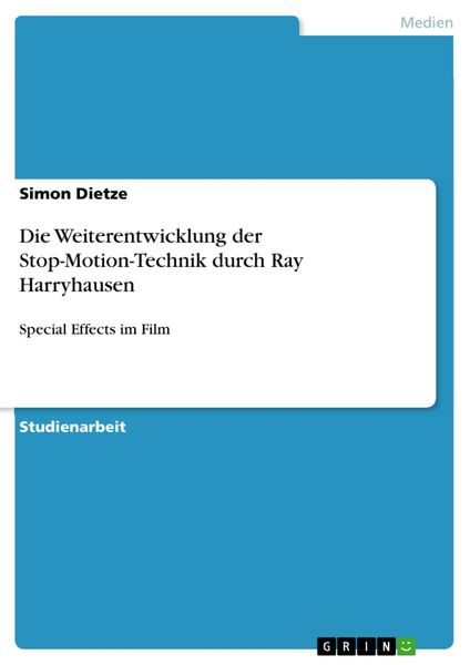 Produktbild: Die Weiterentwicklung der Stop-Motion-Technik durch Ray Harryhausen