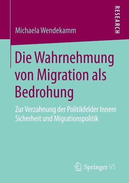 Produktbild: Die Wahrnehmung von Migration als Bedrohung
