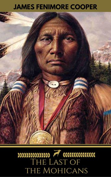 Produktbild: The Last of the Mohicans (Golden Deer Classics)