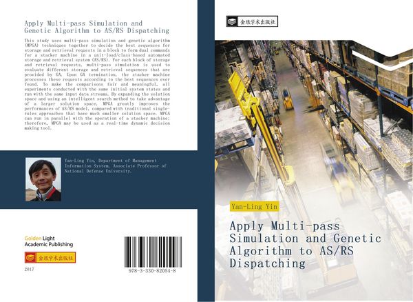 Produktbild: Apply Multi-pass Simulation and Genetic Algorithm to AS/RS Dispatching