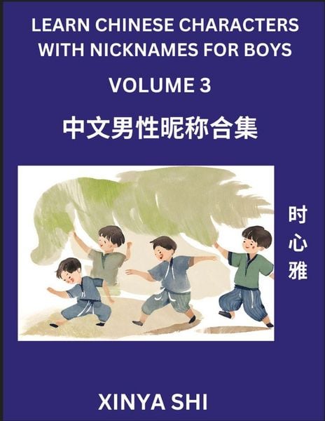 Produktbild: Learn Chinese Characters with Nicknames for Boys (Part 3)