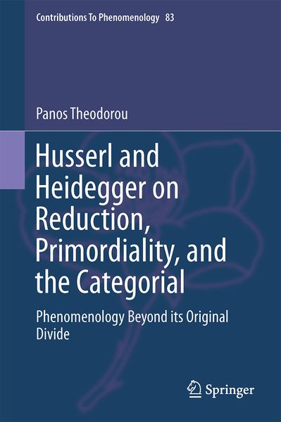 Produktbild: Husserl and Heidegger on Reduction, Primordiality, and the Categorial