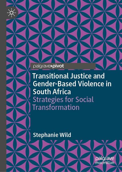Produktbild: Transitional Justice and Gender-Based Violence in South Africa