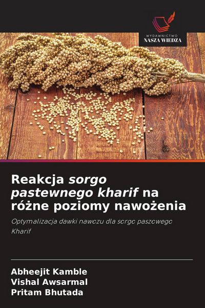 Produktbild: Reakcja sorgo pastewnego kharif na r&oacute;&iquest;ne poziomy nawo&iquest;enia