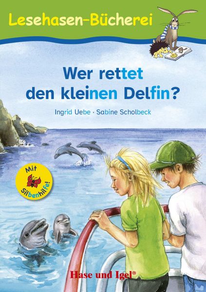 Produktbild: Wer rettet den kleinen Delfin? / Silbenhilfe