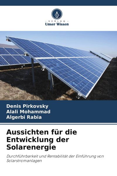Produktbild: Aussichten f&uuml;r die Entwicklung der Solarenergie