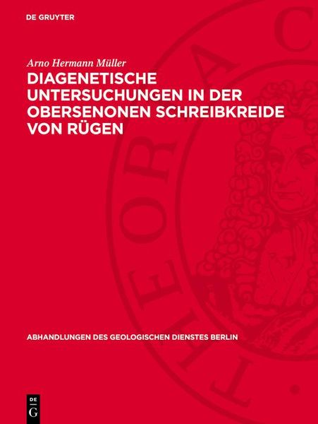 Produktbild: Diagenetische Untersuchungen in der obersenonen Schreibkreide von R&uuml;gen