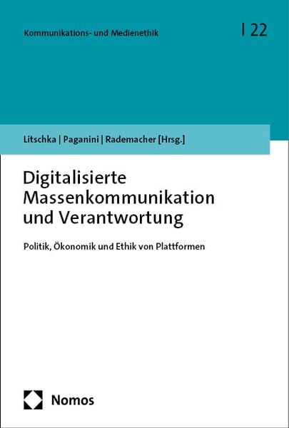 Produktbild: Digitalisierte Massenkommunikation und Verantwortung