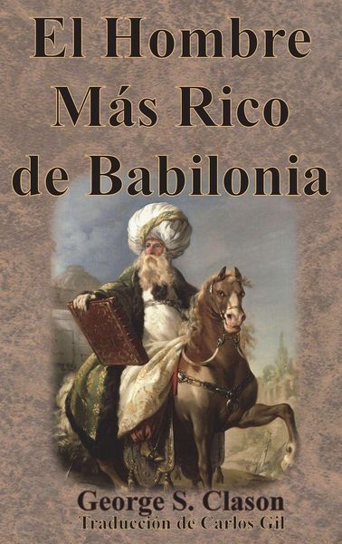 Produktbild: El Hombre M&aacute;s Rico de Babilonia