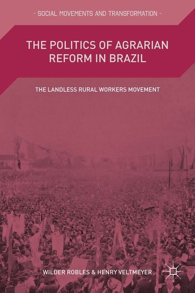 Produktbild: The Politics of Agrarian Reform in Brazil
