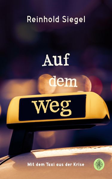 Produktbild: Auf dem Weg - Mit dem Taxi aus der Krise