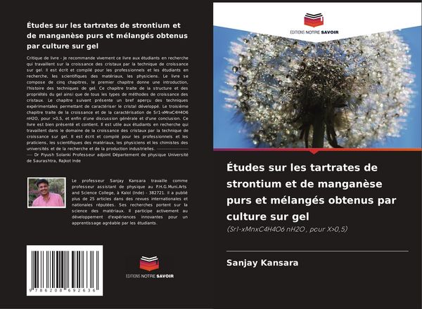 Produktbild: &Eacute;tudes sur les tartrates de strontium et de mangan&egrave;se purs et m&eacute;lang&eacute;s obtenus par culture sur gel